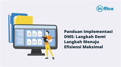 Panduan Implementasi Dms Langkah Demi Langkah Menuju Efisiensi