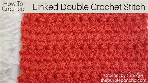 How To Crochet Linked Double Crochet Stitch YouTube