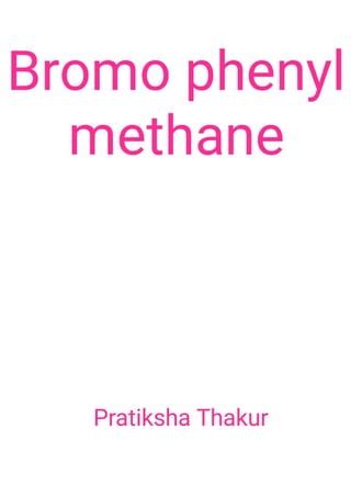 Bromo Phenyl Methane PDF