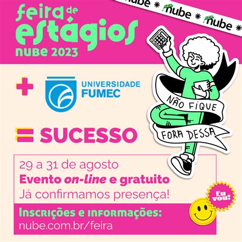 Inscrições para a 4ª Feira de Estágios Nube Universidade FUMEC