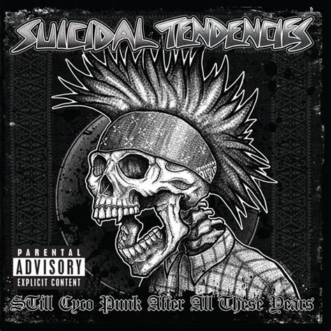 SUICIDAL TENDENCIES STill Cyco Punk After All These Years Artwork