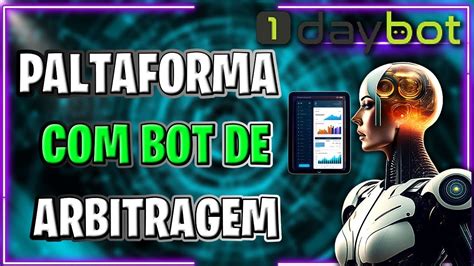 1DAY PLATAFORMA DE ARBITRAGEM GANHOS DE ATÉ 24 AO MES