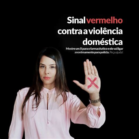 Violência Contra A Mulher Gdf Abraça Campanha Nacional Sinal Vermelho