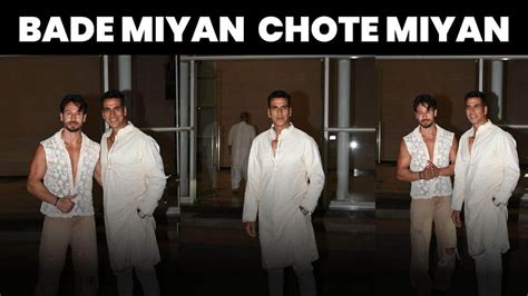 Bade Miyan Chote Miyan Akshay Kumar And Tiger Shroff Twin In White At Ali Abbas Zafars Iftaar