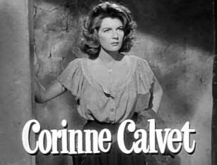 Corinne Calvet When Willie Comes Marching Home Corinne Historical