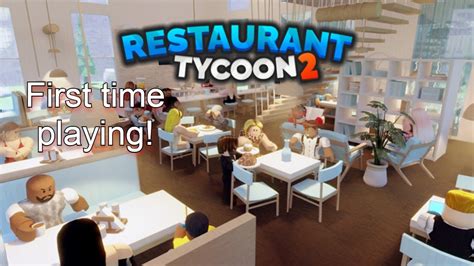 Playing My Restaurant Remake Roblox Restaurant Tycoon 2 Youtube