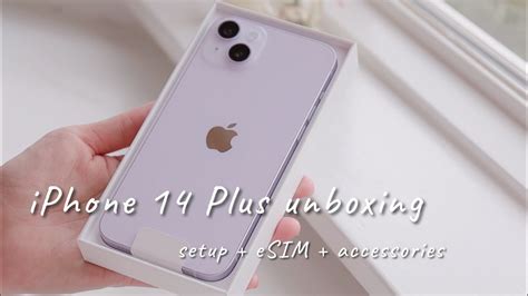 💜🦄 Iphone 14 Plus Purple Unboxing Setup Esim And Accessories Youtube