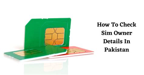 Sim Owner Details In Pakistan How To Check