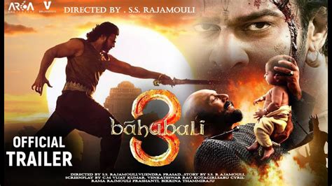 Baahubali 3 The Return Of Amarendra Bahubali Concept Trailer S S