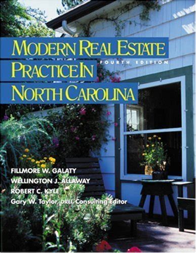 Modern Real Estate Practice In North Carolina By Fillmore W Galaty