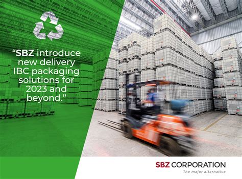 Sbz Introduce Ibc Packaging Solutions For 2023 And Beyond Sbz Corporation