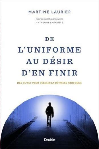 De Luniforme Au D Sir Den Finir Laurier Martine Druide