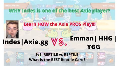 Indes VS Emman Axie Infinity ESport PvP Arena Tips Strategy HOW