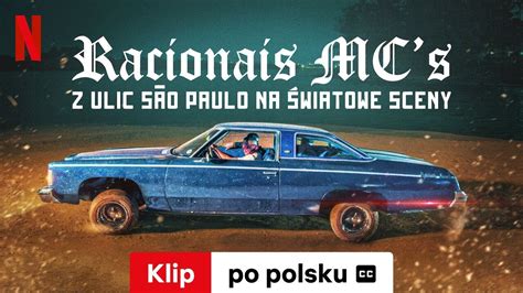 Racionais Mcs Z Ulic S O Paulo Na Wiatowe Sceny Klip Z Napisami