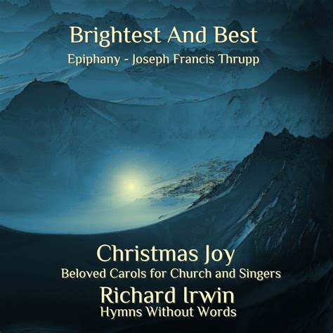 Brightest And Best (Epithany, Organ, 4 Verses) Free Download - Hymns ...