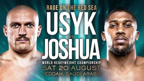 Usyk vs Joshua II présentation date et diffusion du combat de lannée