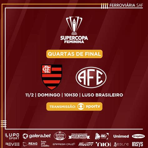 Flamengo x Ferroviária Supercopa Feminina 2024 Esporte em Ação