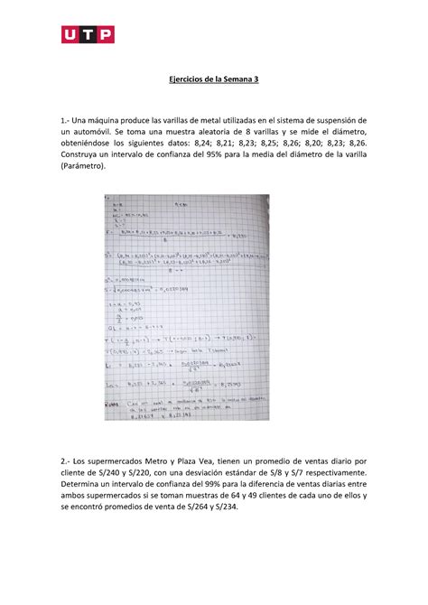 Estadistica Inferencial Semana 3 Ejercicios De La Semana 3 1 Una Máquina Produce Las