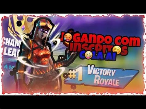 Jogando Fortnite Inscritos Divulgando Canais Rumo K Youtube