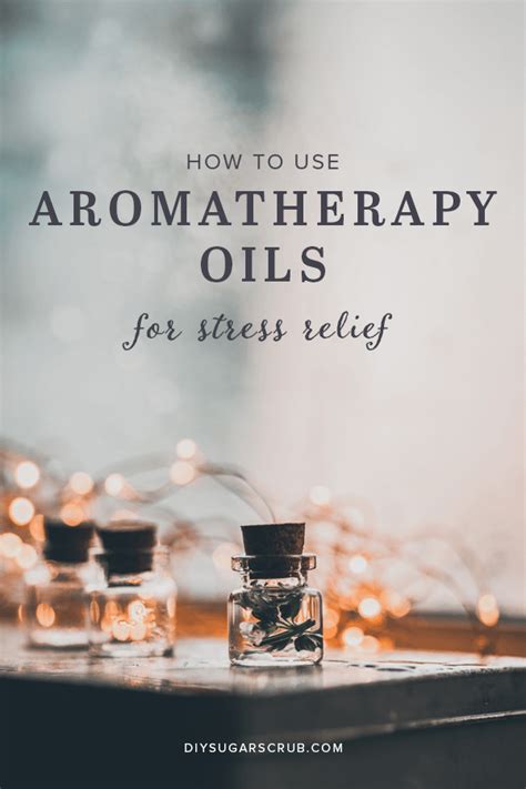 How To Use Aromatherapy Oils For Stress Relief