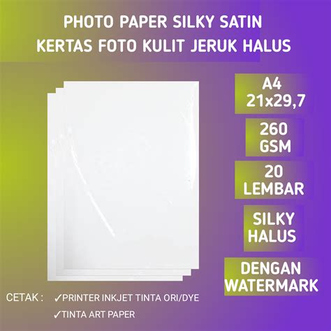 Kertas Foto Silky Halus 260 GSM A4 Isi 20 Lembar Photo Paper Kulit