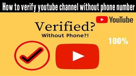 How To Verify Youtube Channel Without Phone Number Youtube