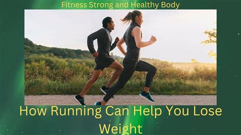 How Running Can Help You Lose Weight Youtube