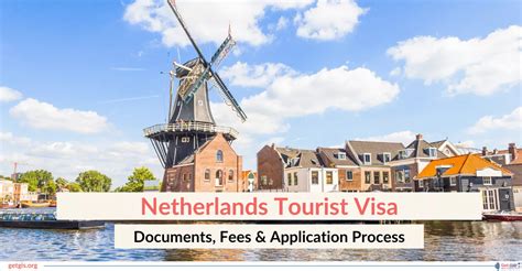 Netherlands Tourist Visa Requirements: Documents and Fees