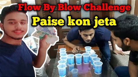 Flow By Blow 🎾challenge Paise Kon Jeta Hassanasifworld465 Youtube