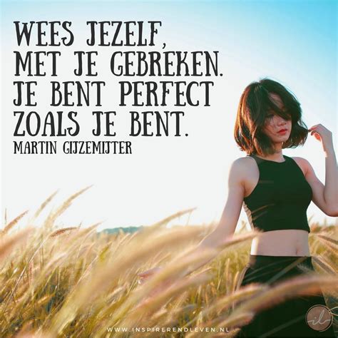 Volledig Jezelf Zijn Hoe Doe Je Dat En Durf Jij Het Inspirerend