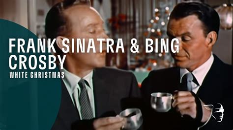 Frank Sinatra Bing Crosby White Christmas Happy Holidays YouTube