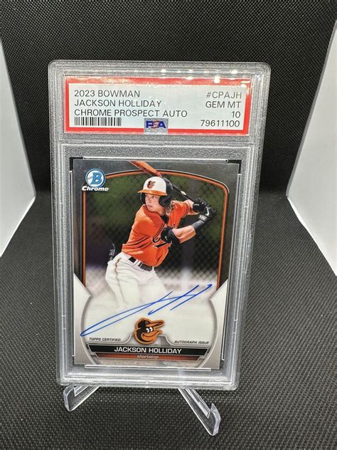 Bowman Jackson Holliday Chrome Prospect Auto Cpa Jh Psa