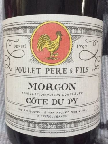 Poulet Père Fils Morgon Côte du Py Vivino US