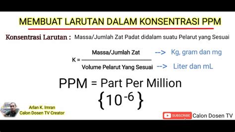 Farmasetika Part 4 Membuat Larutan Konsentrasi Ppm Part Per Million