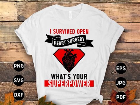 Open Heart Surgery Survivor Svg Png Funny Bypass Heart Etsy