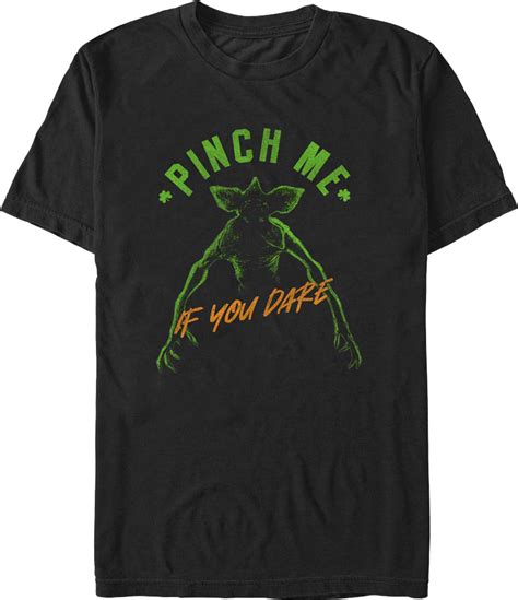 Pinch Me If You Dare Stranger Things T Shirt