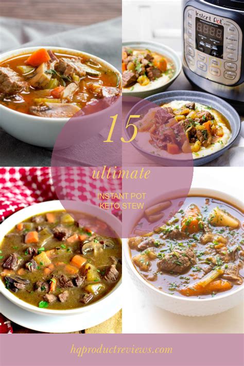 Ultimate Instant Pot Keto Stew Best Product Reviews