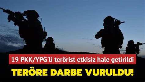 Ter Re Darbe Vuruldu Pkk Ypg Li Ter Rist Etkisiz Hale Getirildi