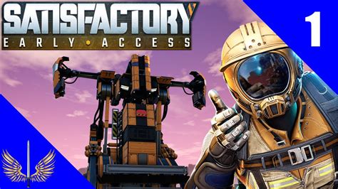 Satisfactory Early Access Update 3 Blind Playthrough Episode 1