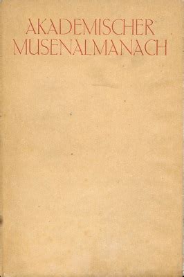 Akademischer Musen Almanach Auf Das Jahr 1910 Der Alma Mater