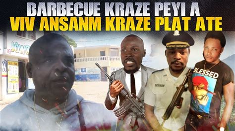 Barbcue kraze Peyi A Deklarasyon Sa Viv Ansanm Kraze Plat Atè YouTube