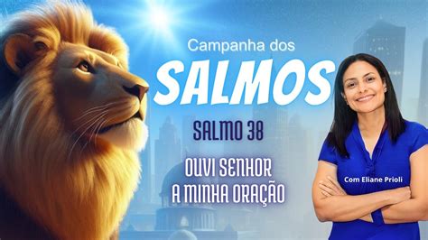 Campanha Dos Salmos Salmo Ouvi Senhor Minha Ora O