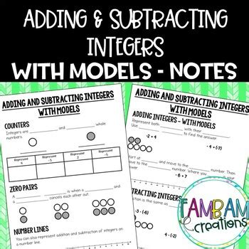 Adding Subtracting Integers With Models Guided Notes By FamBam