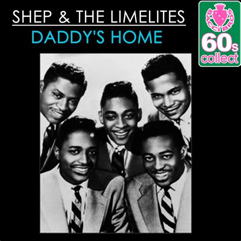 ‎daddys Home Remastered Single Shep And The Limelitesのアルバム Apple Music