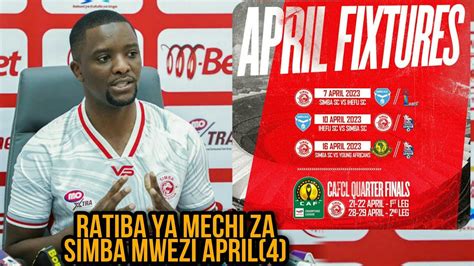 Tazama Ratiba Ya Mechi Za Simba Mwezi April 4 Simba Kucheza Na Timu