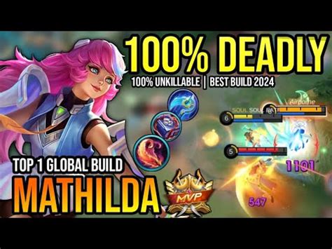 MATHILDA BEST BUILD 2024 BUILD TOP 1 GLOBAL MATHILDA GAMEPLAY