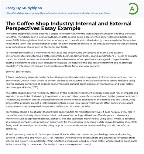 The Coffee Shop Industry Internal And External Perspectives Essay Example