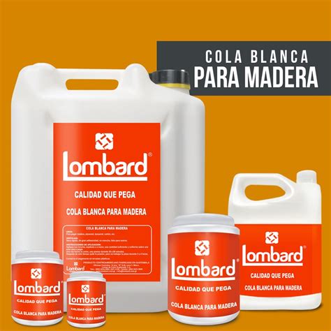 LOMBARD COLA BLANCA 1 16 GALÓN Hexibo