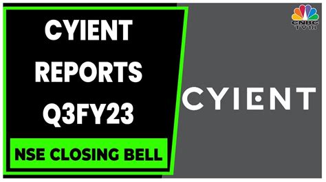 Cyient Reports Earnings Q3FY23 Profit Jumps With Net Profit At 97 2