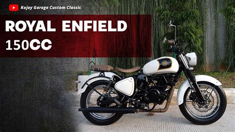 Royal Enfield 150cc Dari Yamaha Byson Konsep Vintage Kojay Garage Youtube